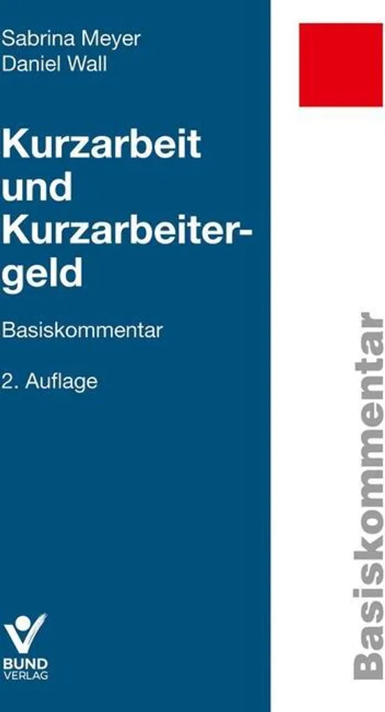 Livre Kurzarbeit et Kurzarbeitergeld : Manuel de Référence Juridique