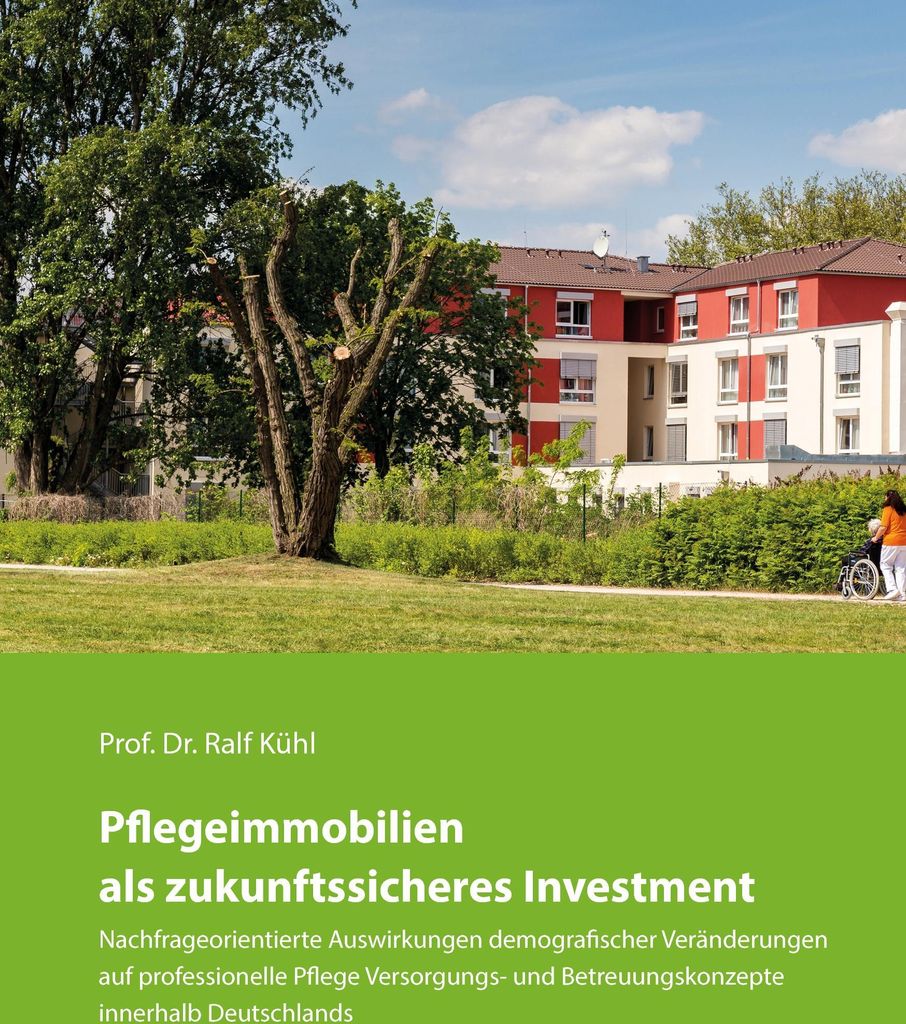 Pflegeimmobilien als zukunftssicheres Investment