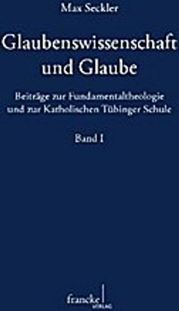 Glaubenswissenschaft und Glaube 1