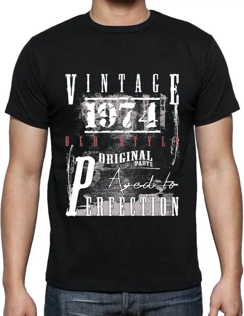 Herren Grafik T-Shirt Originalteile in Perfektion gealtert 1974 – Original Parts Aged To Perfection 1974 – Geschenk 50. Geburtstag Jahrestag 50...