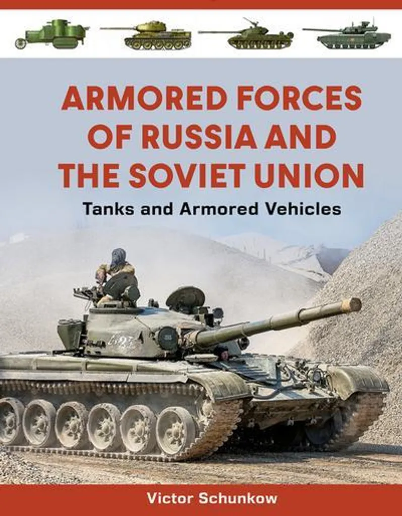 Livre Armored Forces of Russia and the Soviet Union - Format Relié Luxe