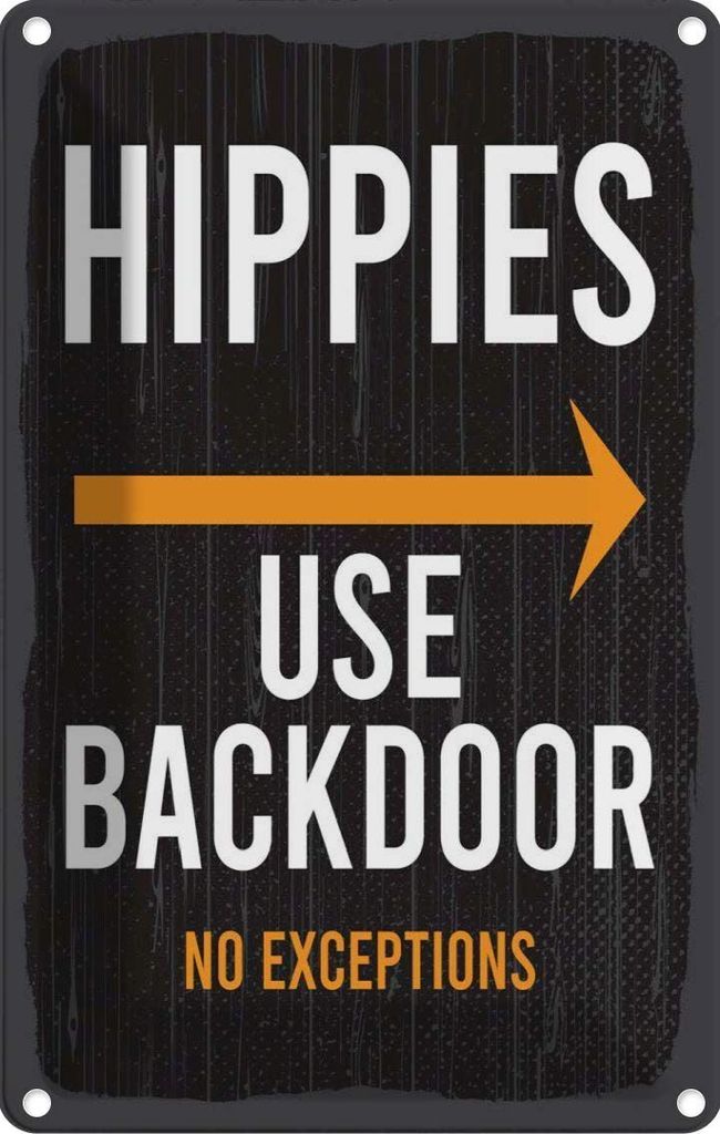 vianmo Blechschild 18x12 cm Eingang Hinweis Hippies Use Backdoor Spruch Zitat