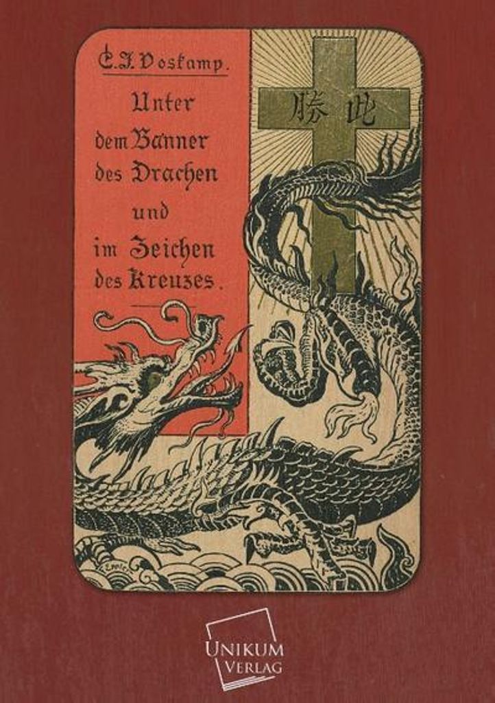 Unter dem Banner des Drachen und im Zeichen des Kreuzes