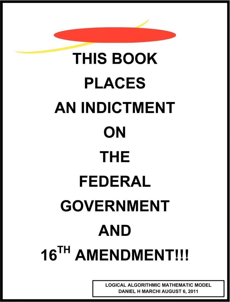 This book places an indictment on the federal government and 16th amendment!!!