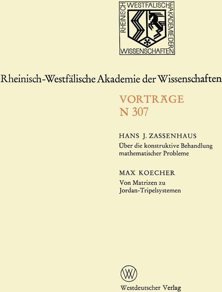 Über die konstruktive Behandlung mathematischer Probleme. Von Matrizen zu Jordan-Tripelsystemen