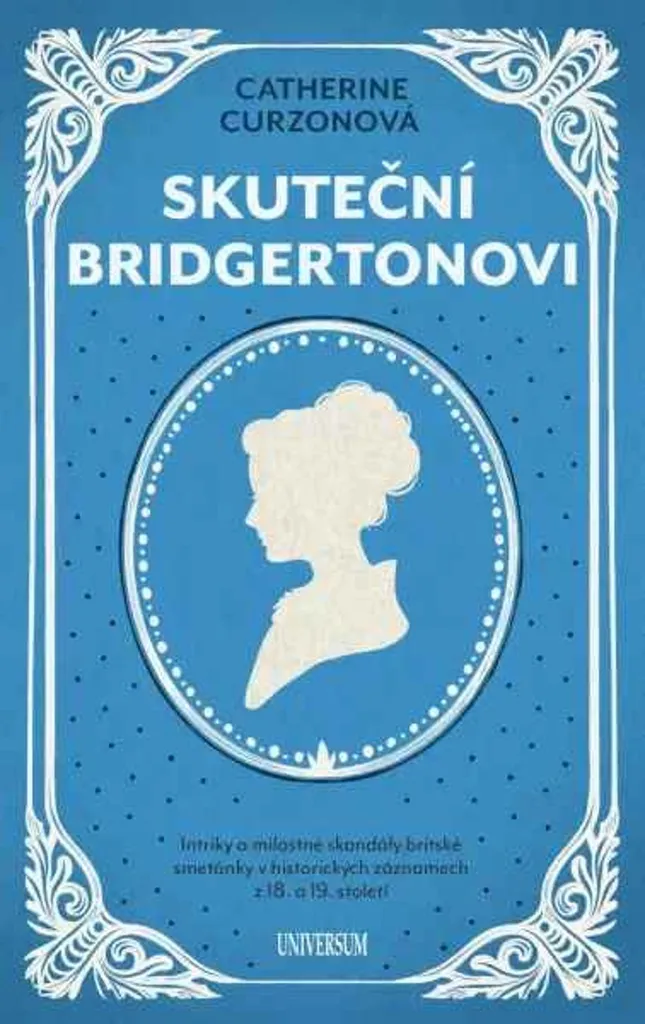 Tout savoir sur Les Vrais Bridgerton - Livre Catherine Curzon de Référence