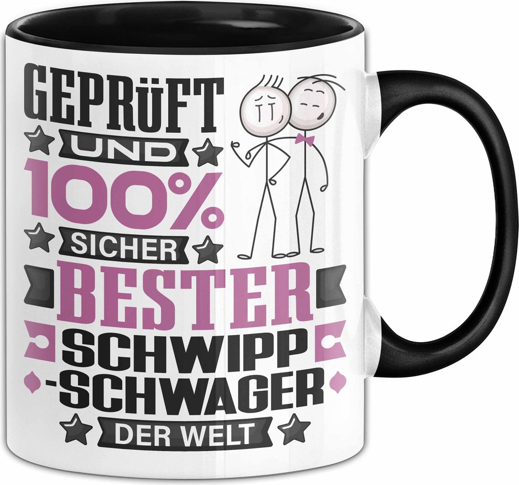Schwippschwager Geschenk Lustiger Spruch für Schwippschwager Geschenkidee Bester Schwippschwager Der Welt (Schwarz)