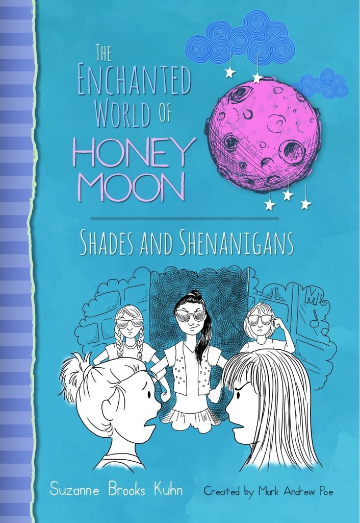 Kuhn, S: Enchanted World of Honey Moon Shades and Shenanigan