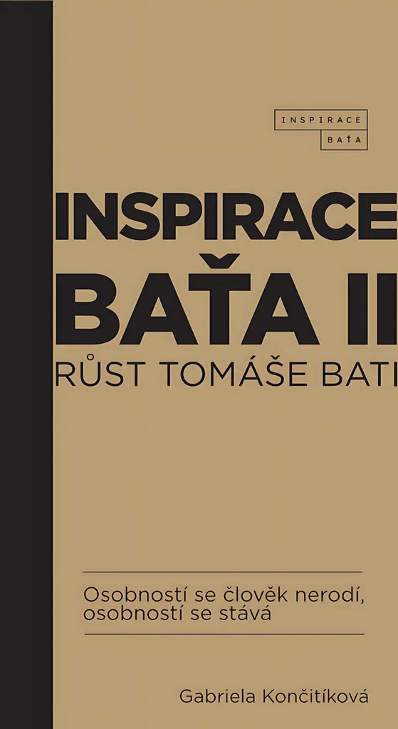 Étudier le Succès de Tomáš Baťa avec le Livre Inspirace Baťa Tome II