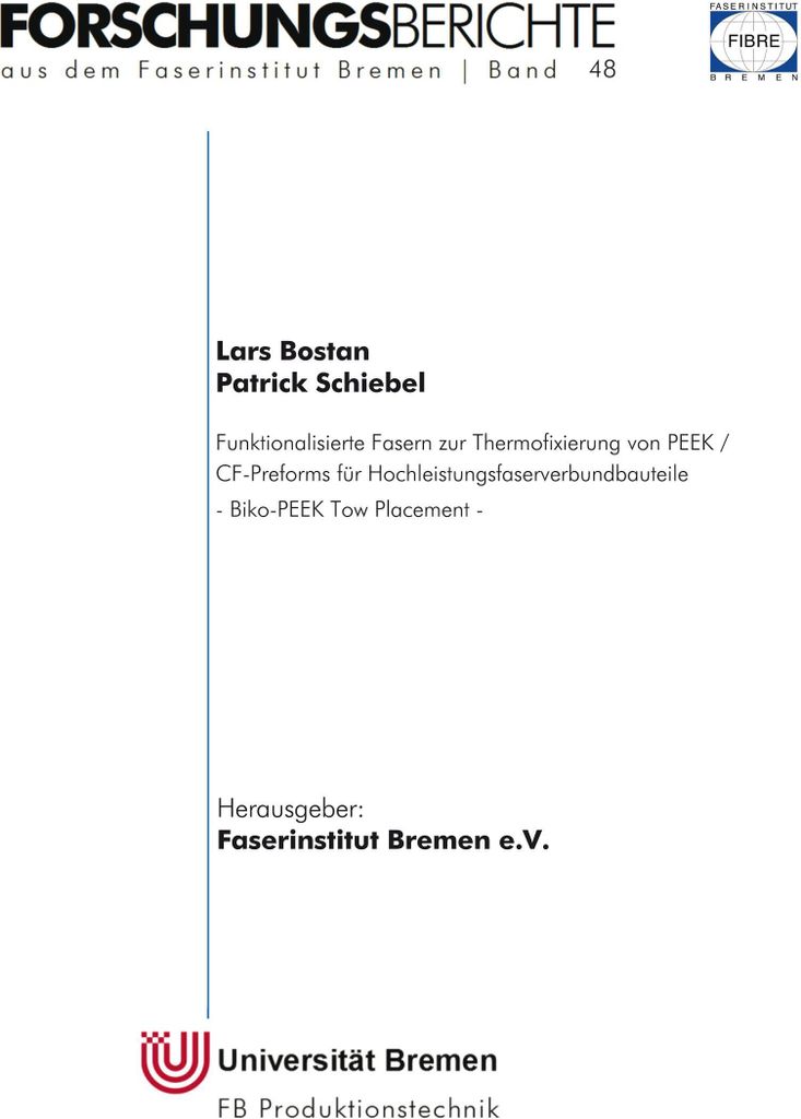 Funktionalisierte Fasern zur Thermofixierung von PEEK / CF-Preforms für Hochleistungsfaserverbundbauteile