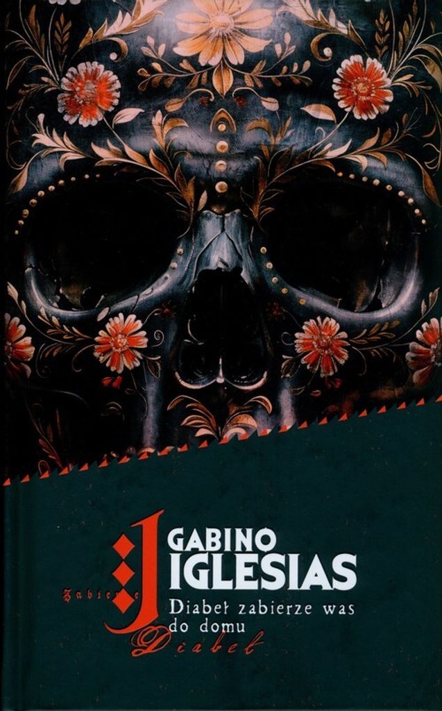 Diabeł zabierze was do domu - Gabino Iglesias (Literatur, Fantastik, Fantasy auf Polnisch)