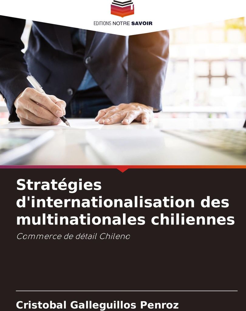 Stratégies d'internationalisation des multinationales chiliennes