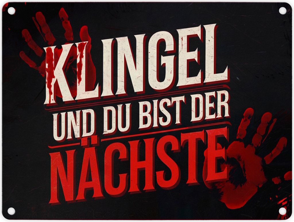 Blutiger Handabdruck Horror Metallschild in 15x20 cm - Klingel und du bist der