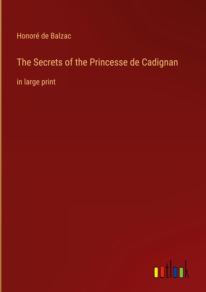 The Secrets of the Princesse de Cadignan