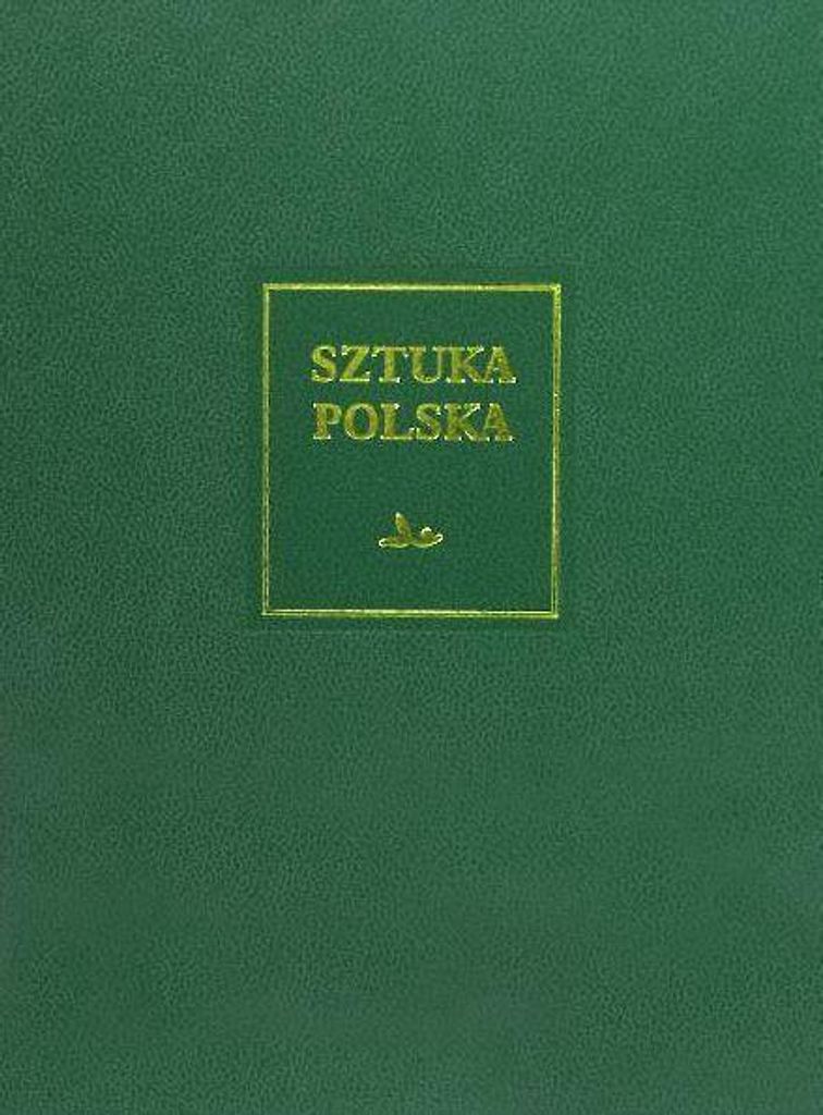 Sztuka polska. T.4. Wczesny barok