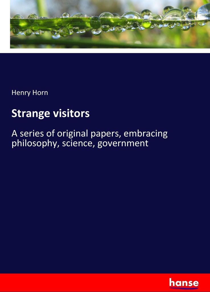 Strange visitors