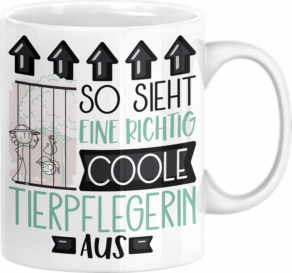 Tierpflegerin Geschenk Tasse Lustig Geschenkidee für Tierpflegerin Geburtstag So Sieht Eine Richtig Coole Tierpflegerin Aus Frauen Spruch (Weiß)