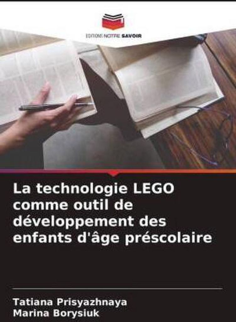 La technologie LEGO comme outil de développement des enfants d'âge préscolaire