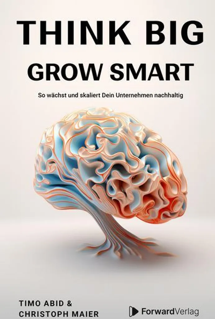 Think Big Grow Smart - Guide de Planification Stratégique Business