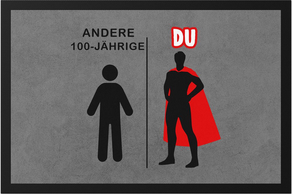Andere 100-Jährige Du Fußmatte Geburtstagsgeschenk zum 100. Lustige Geschenkidee Superheld