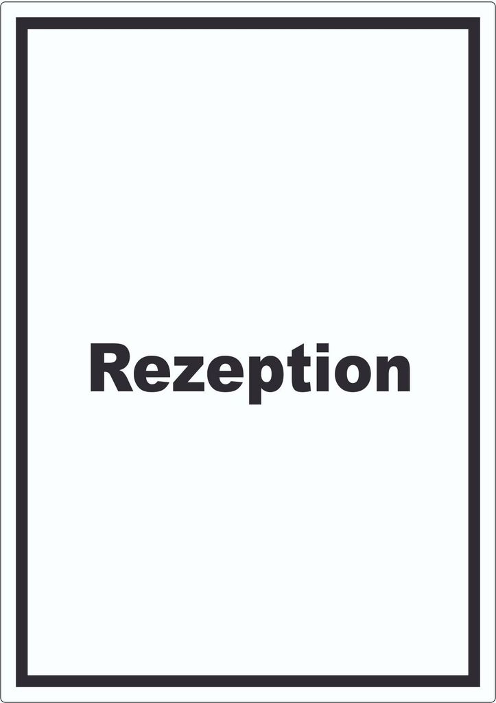 Rezeption Aufkleber mit Text Anmeldung Eingang hochkant A5 (148x210mm)