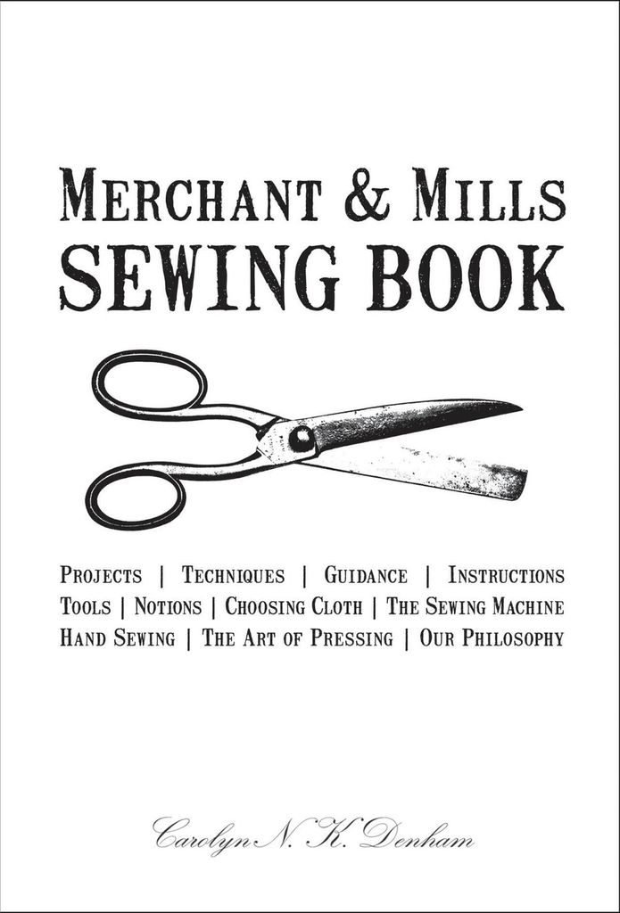 Merchant & Mills Sewing Book