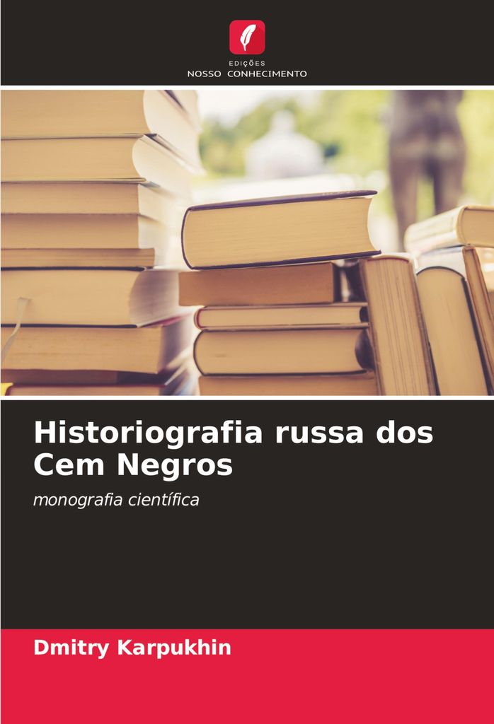 Historiografia russa dos Cem Negros