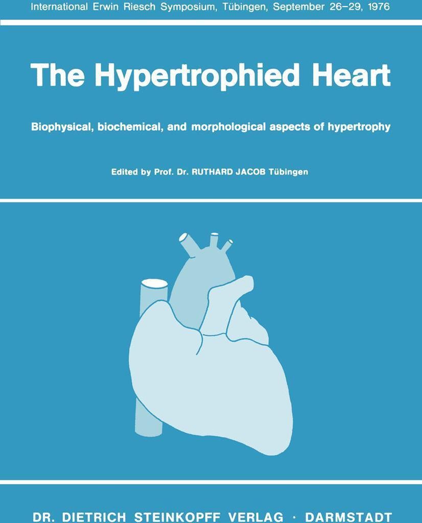 The Hypertrophied Heart