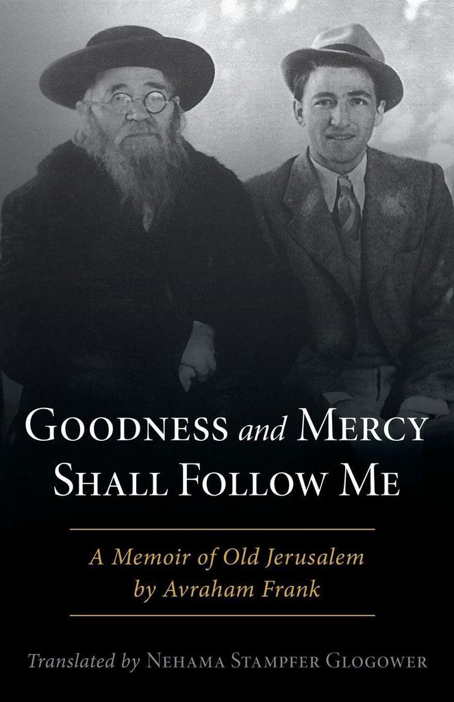 Goodness and Mercy Shall Follow Me