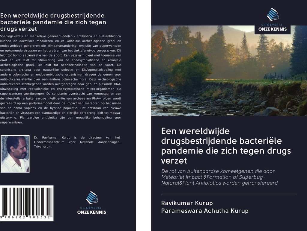 Een wereldwijde drugsbestrijdende bacteriële pandemie die zich tegen drugs verzet
