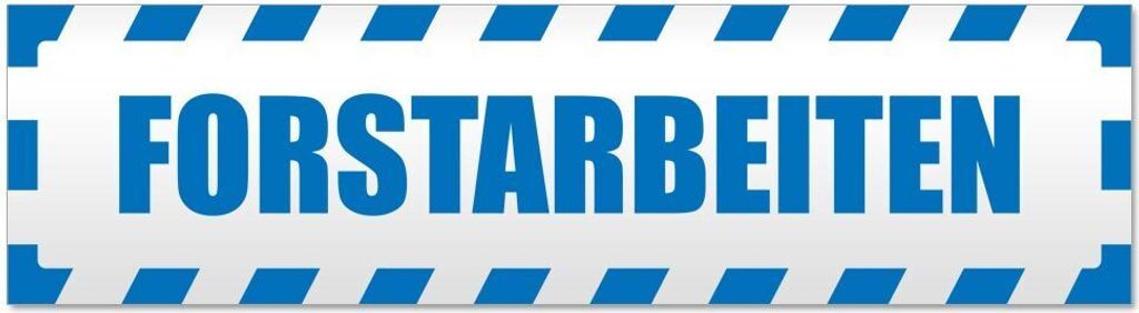 Kiwistar Forstarbeiten gestreift Magnetschild Schild magnetisch - 30cm Blau - Magnetfolie für Auto PKW Kfz