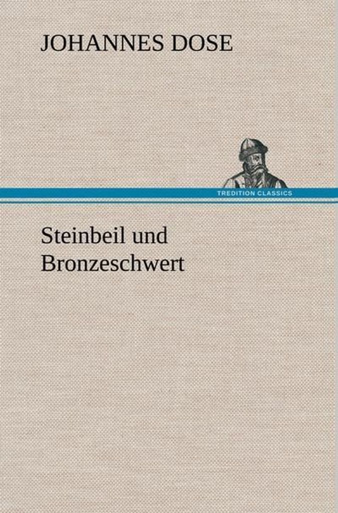 Steinbeil und Bronzeschwert