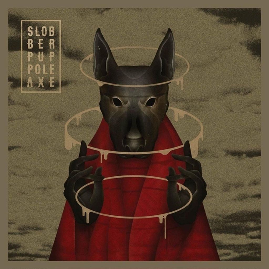 Slobber Pup-Pole Axe
