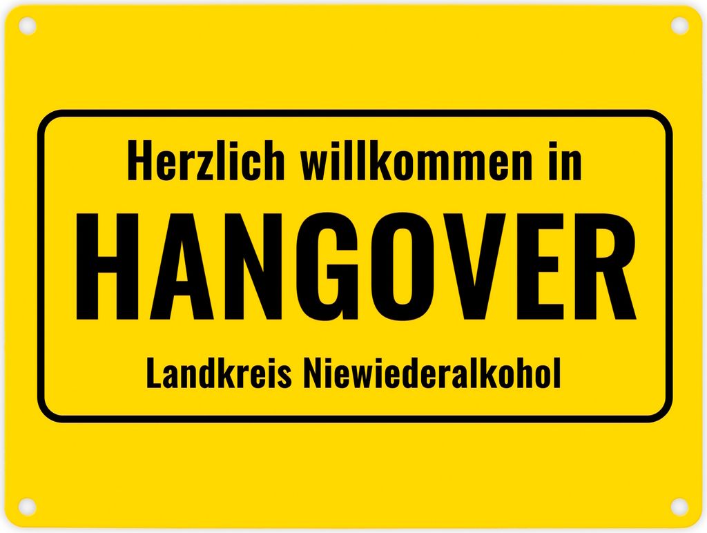 Metallschild in 15x20 cm mit Alkohol-Spruch Herzlich willkommen in Hangover.