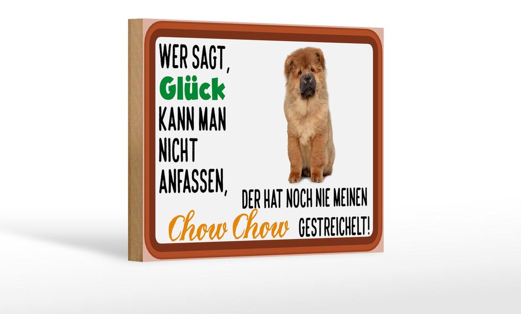 Holzschild Spruch 18x12cm Glück nicht anfassen Chow Chow