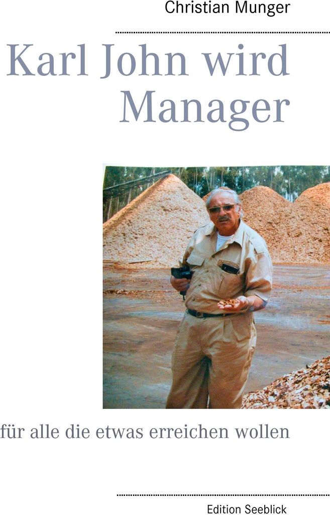 Karl John wird Manager