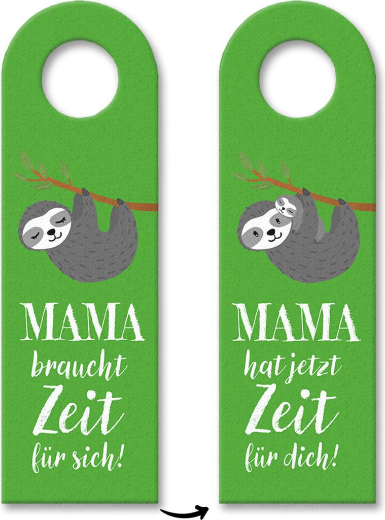 Mama braucht Zeit für sich Türhänger 3er Set in grün mit Faultier