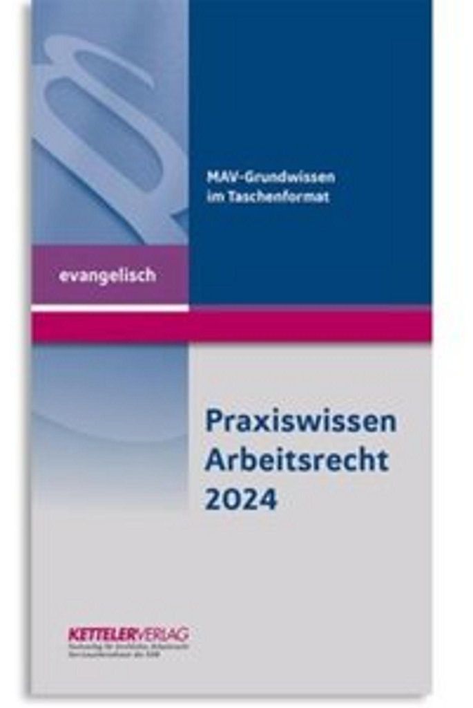 Praxiswissen Arbeitsrecht 2024 evangelisch