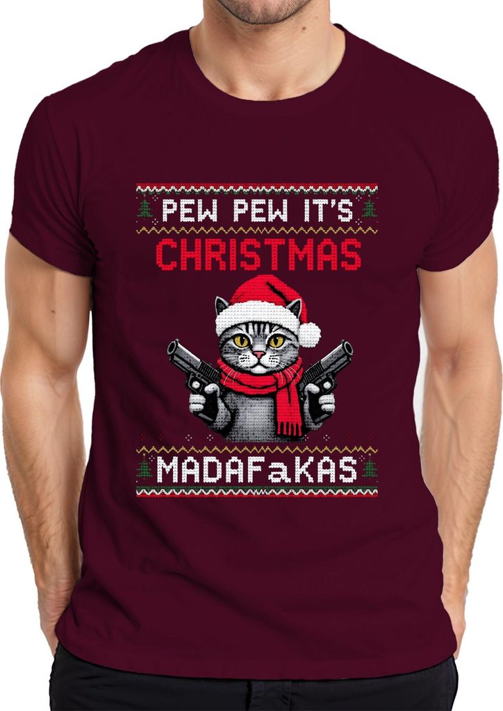 Pew Pew It's Christmas Madafakas Katze Pistolen Weihnachten Herren T-Shirt, Burgundy, L