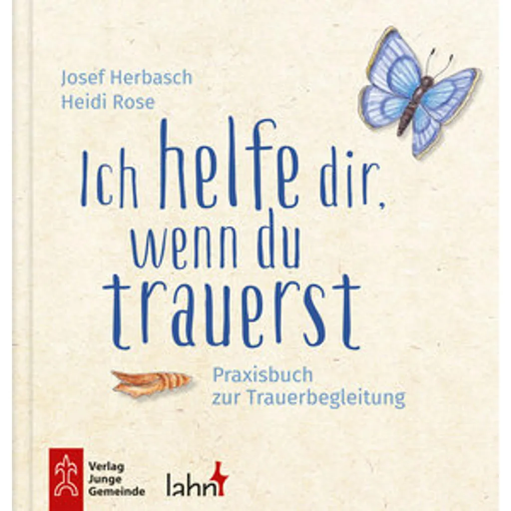 Guide illustré Ich helfe dir wenn du trauerst avec conseils et aide - 2