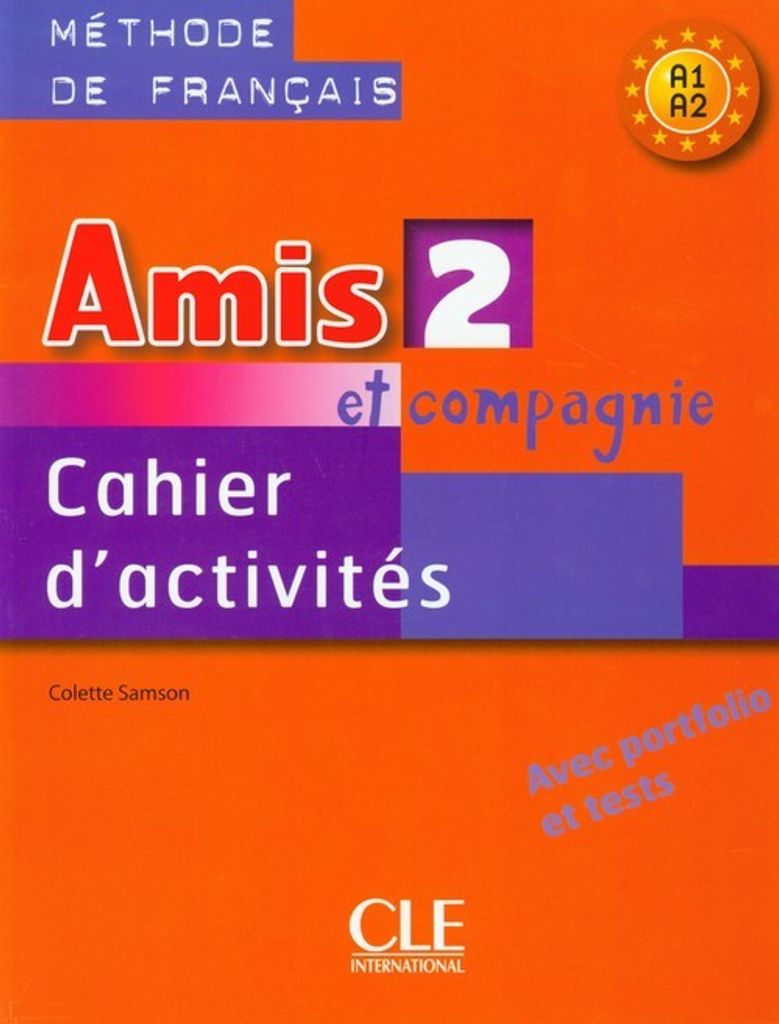 Amis Et Compagnie Level 2 Workbook