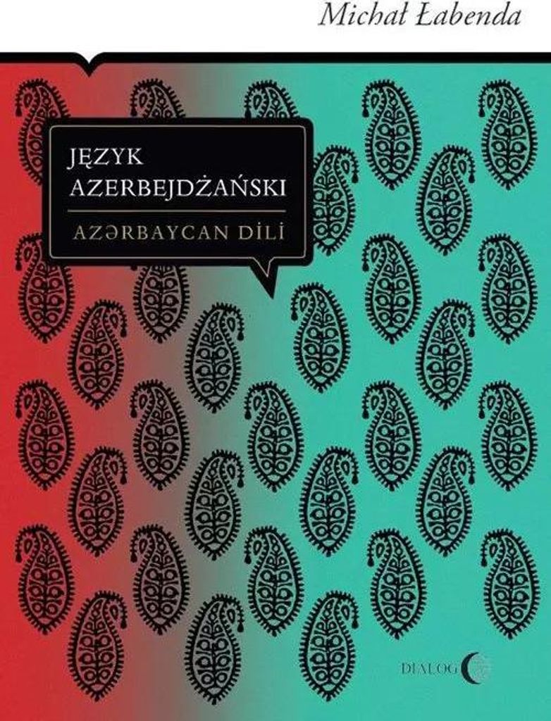 Język azerbejdżański - Michał Łabenda (Buch auf Polnisch)