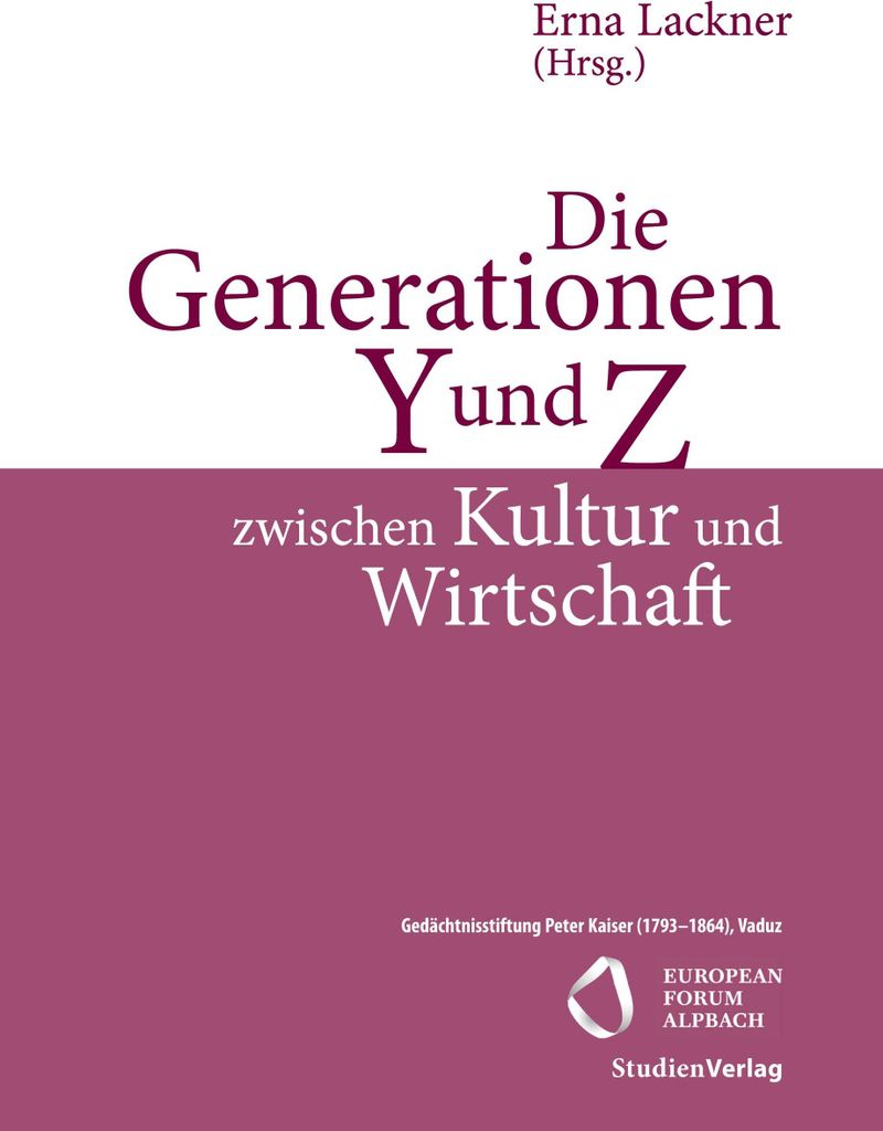 Die Generationen Y und Z zwischen Kultur und Wirtschaft