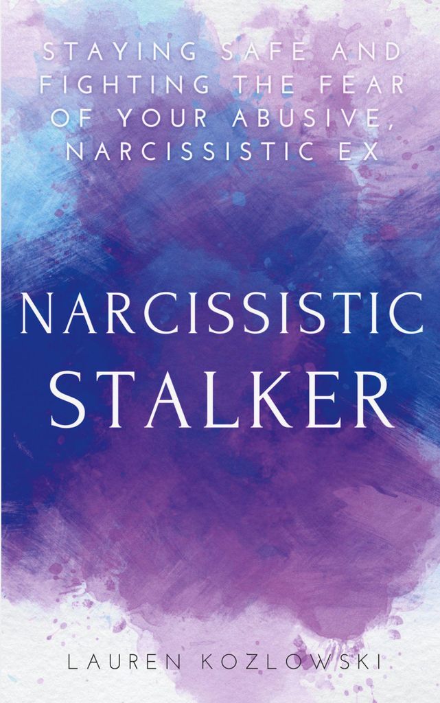 Narcissistic Stalker