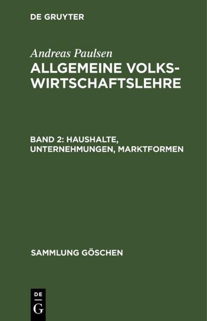 Haushalte, Unternehmungen, Marktformen