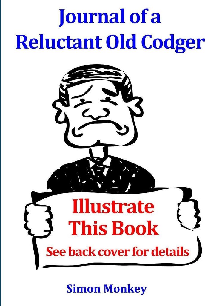 Journal of a Reluctant Old Codger