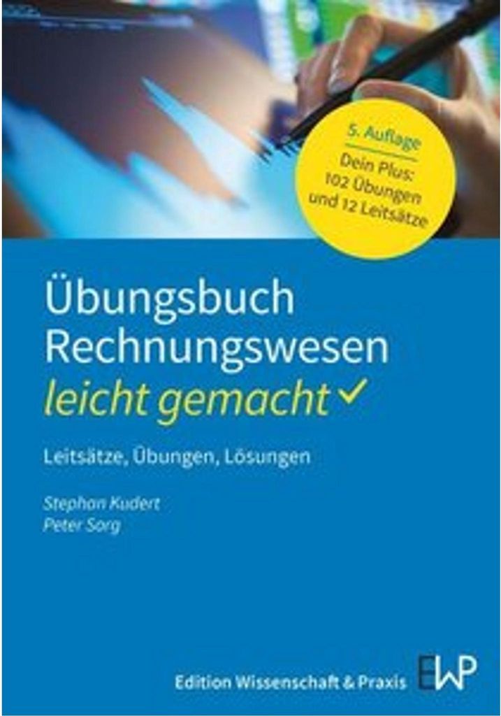 Übungsbuch Rechnungswesen - leicht gemacht