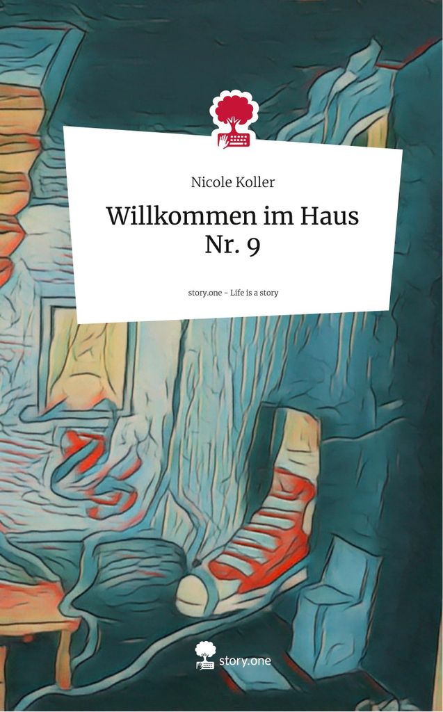 Willkommen im Haus Nr. 9. Life is a Story - story.one