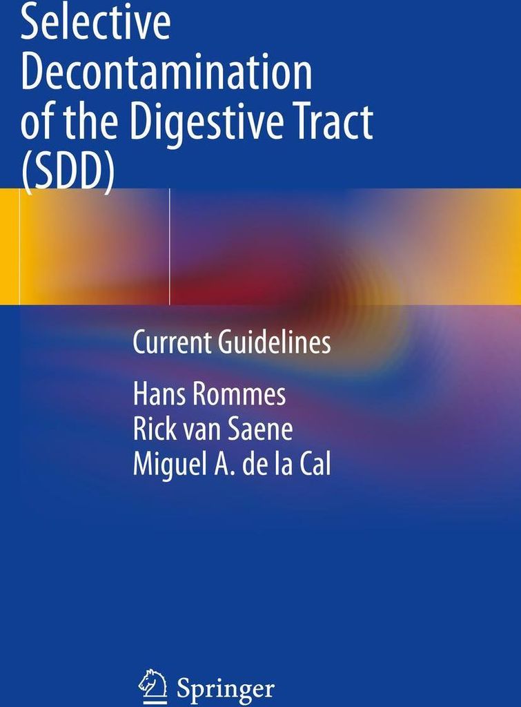 Selective Decontamination of the Digestive Tract (SDD)