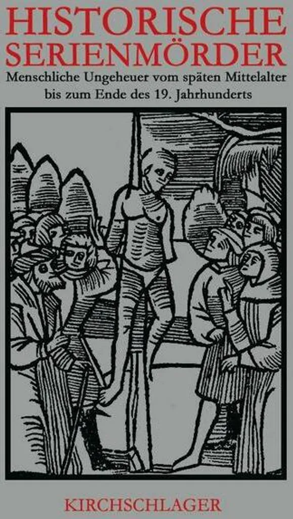 Livre Historische Serienmörder pour Passionnés de Criminologie Réelle